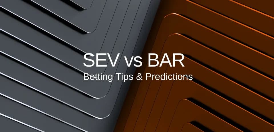 Texto sobre pronósticos de apuestas SEV vs BAR