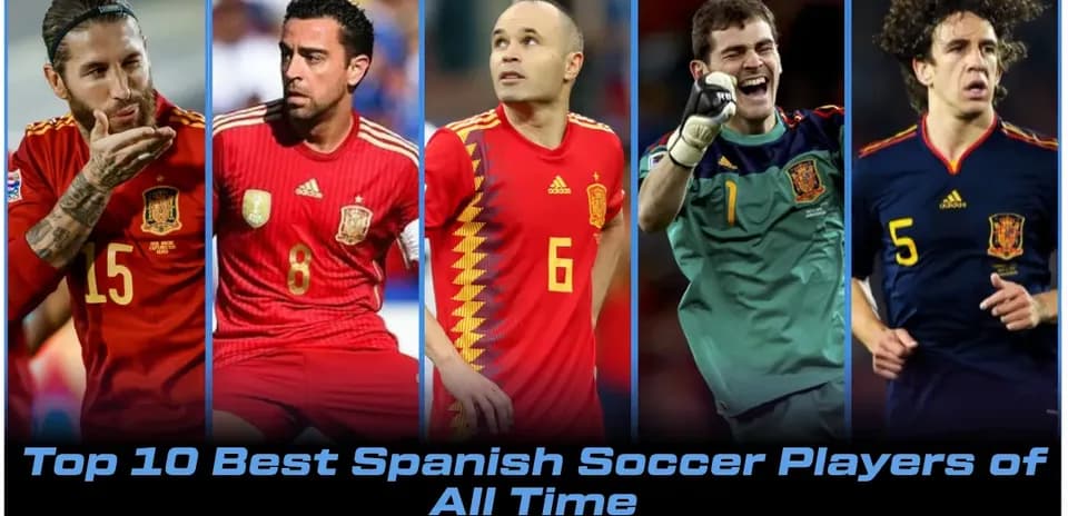 Los 10 Mejores Futbolistas Españoles de Todos los Tiempos - Clasificación
