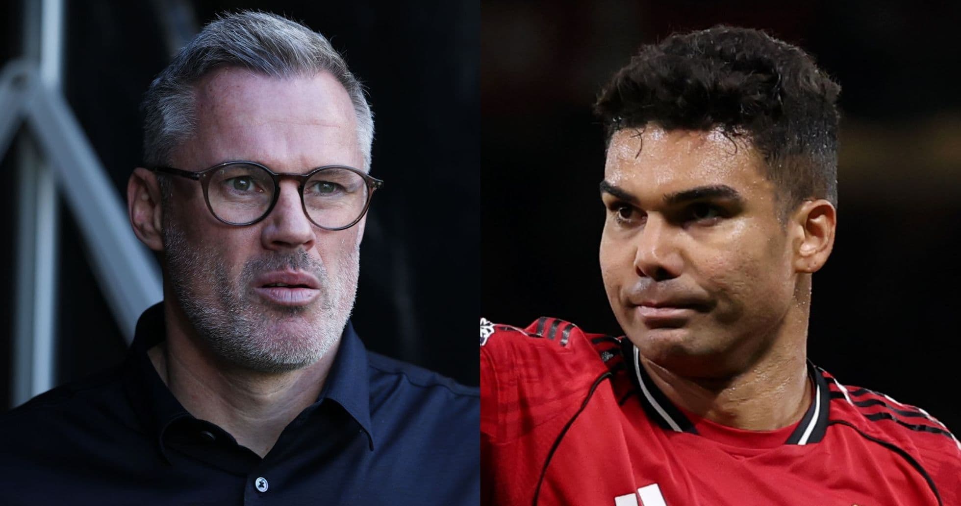 Jamie Carragher y Casemiro en imágenes separadas Jamie Carragher y Casemiro en imágenes separadas